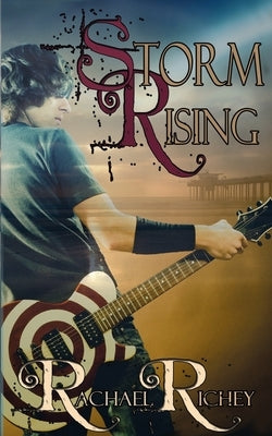 Storm Rising by Richey, Rachael
