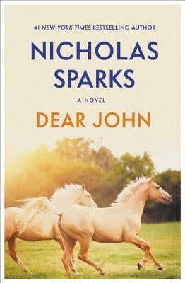 Dear John by Sparks, Nicholas