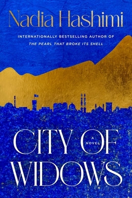 City of Widows by Hashimi, Nadia