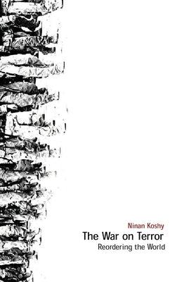 The War on Terror by Koshy, Ninan