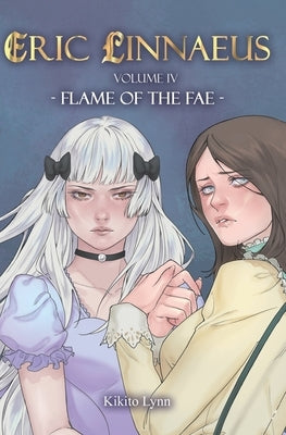 Eric Linnaeus - Flame of the Fae by Lynn, Kikito