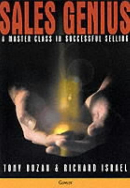 Sales Genius: A Masterclass in Successful Selling by Fuller, Dru