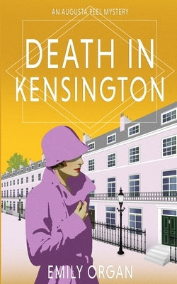 Death in Kensington by Organ, Emily