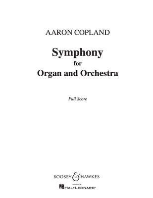 Symphony for Organ and Orchestra: Full Score by Copland, Aaron