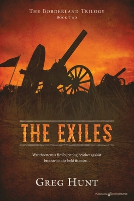 The Exiles by Hunt, Greg