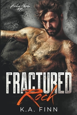 Fractured Rock by Finn, K. a.