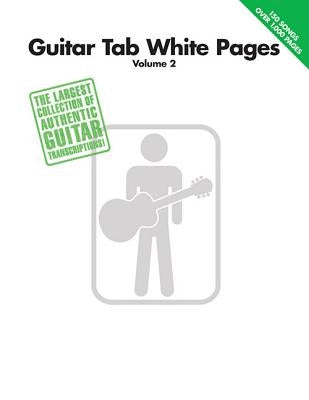 Guitar Tab White Pages, Volume 2 by Hal Leonard Corp