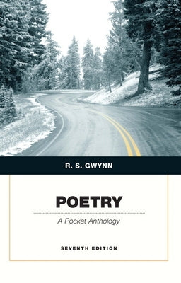Poetry: A Pocket Anthology by Gwynn, R. S.