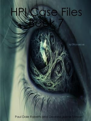 HPI Case Files Book 7 by Roberts and Deanna Jaxine Stinson, Paul