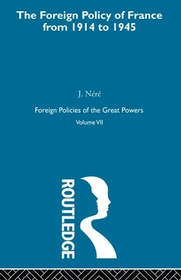Foreign Pol France 1914-45 V7 by Nere