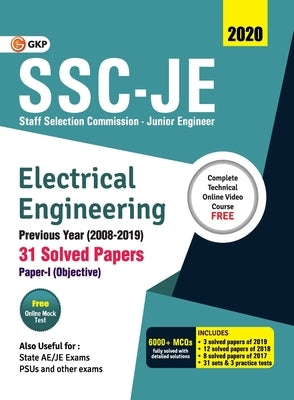Ssc Je 2020: Electrical Engineering - Previous Years Solved Papers (2008-19) by Gkp