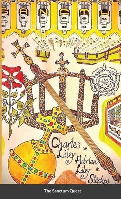 The Sanctum Quest by Liley, Adrian