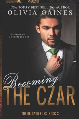 Becoming The Czar by Blackwell, Teri