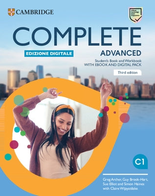 Complete Advanced Student's Book and Workbook with eBook and Digital Pack (Italian Edition-Bsmart) by Archer, Greg