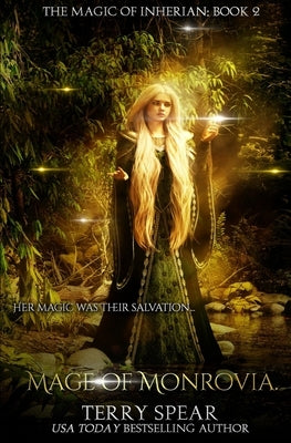 Mage of Monrovia by Spear, Terry