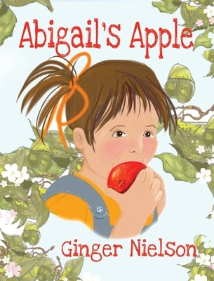 Abigail's Apple by Nielson, Ginger
