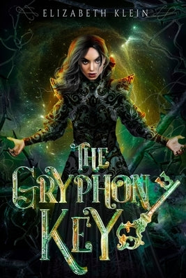 The Gryphon Key by Klein, Elizabeth