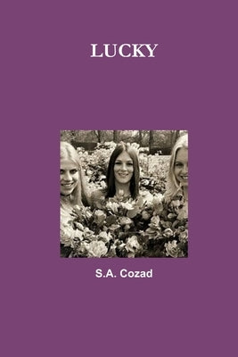 Lucky by Cozad, S. a.
