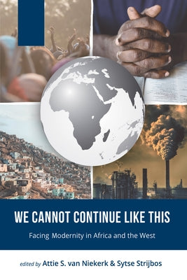 We Cannot Continue Like This by Van Niekerk, Attie S.