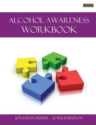 Alcohol Awareness Workbook [Probation Series] by Hussey, Jonathan