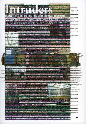 Intruders: Reflections on Art and the Ethnological Museum by Drosterij, Gerard