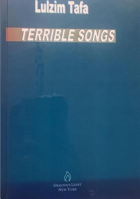 Terrible Songs by Tafa, Lulzim