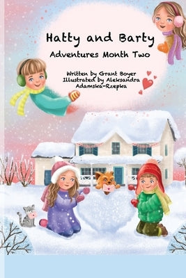 Hatty and Barty Adventures Month Two by Rzepka, Aleksandra Adamska