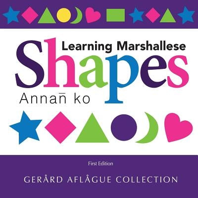 Learning Marshallese Shapes: Annan ko by Aflague, Gerard