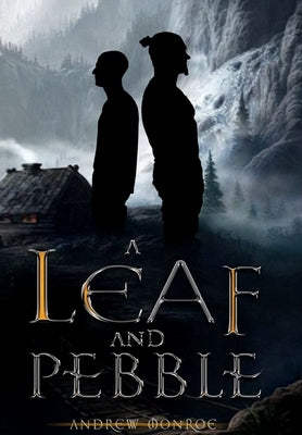 A Leaf and Pebble by Monroe, Andrew