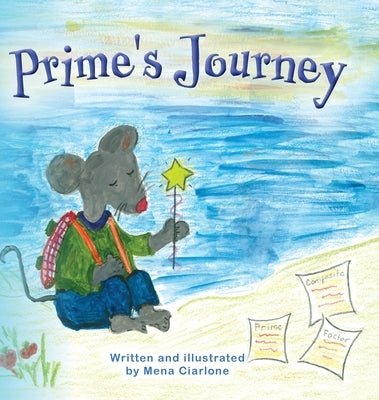 Prime's Journey by Ciarlone, Mena