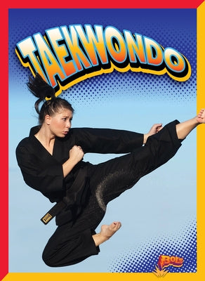 Taekwondo by Terp, Gail