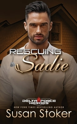 Rescuing Sadie by Stoker, Susan