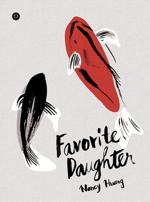 Favorite Daughter by Huang, Nancy