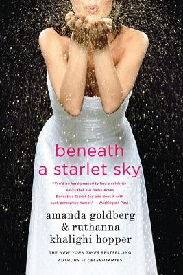 Beneath a Starlet Sky by Goldberg, Amanda