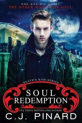 Soul Redemption by Pinard, C. J.