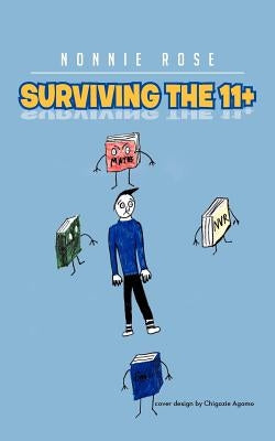 Surviving the 11] by Rose, Nonnie