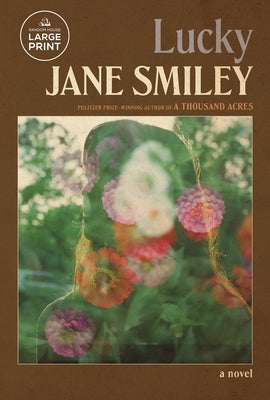 Lucky by Smiley, Jane