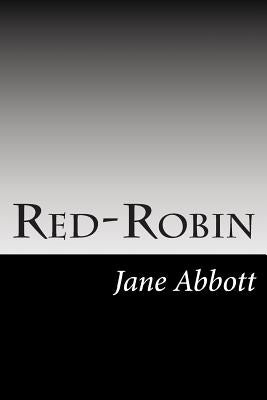 Red-Robin by Abbott, Jane