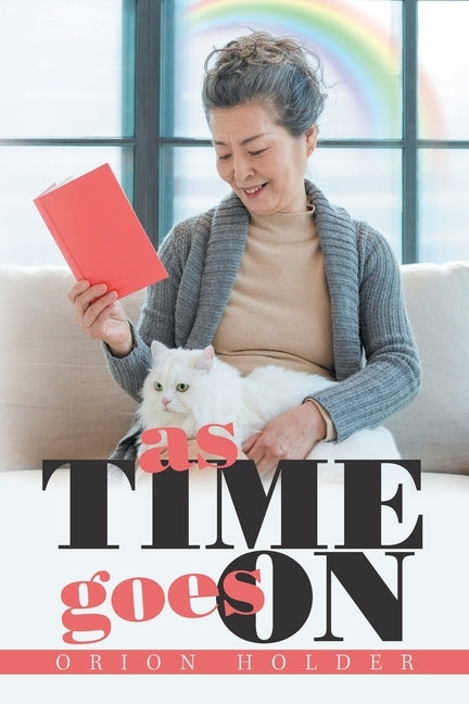As Time Goes On by Holder, Orion