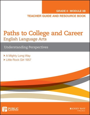 English Language Arts, Grade 8 Module 3B by Pcg Education