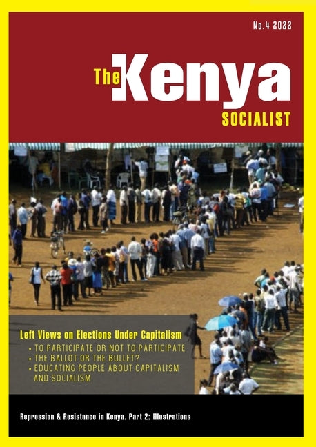 The Kenya Socialist Vol. 4 by Durrani, Shiraz
