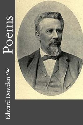 Poems by Dowden, Edward
