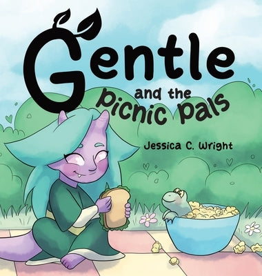 Gentle and the Picnic Pals by Wright, Jessica C.
