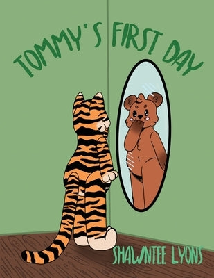 Tommy's First Day by Lyons, Shawntee