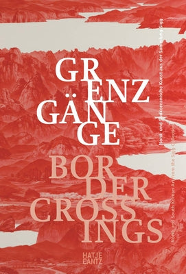 Border Crossings: North and South Korean Insights from the Sigg Collection by Buhler, Kathleen