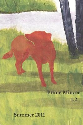 Prime Mincer 1.2: Summer 2011 by Lucas, Peter
