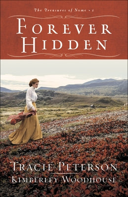 Forever Hidden by Peterson, Tracie