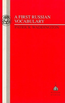 First Russian Vocabulary by Waddington, Patrick
