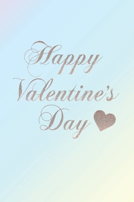 Happy Valentine's Day by Publisher, Vee