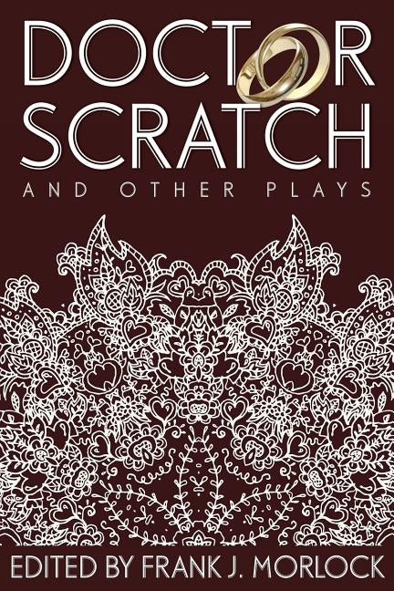 Doctor Scratch and Other Plays by Le Sage, Alain Rene